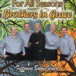 Brothers In Grace - For All Seasons
