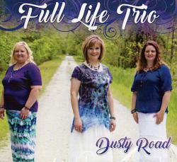 Full Life Trio - Dusty Road