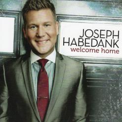 Joseph Habedank - Welcome Home